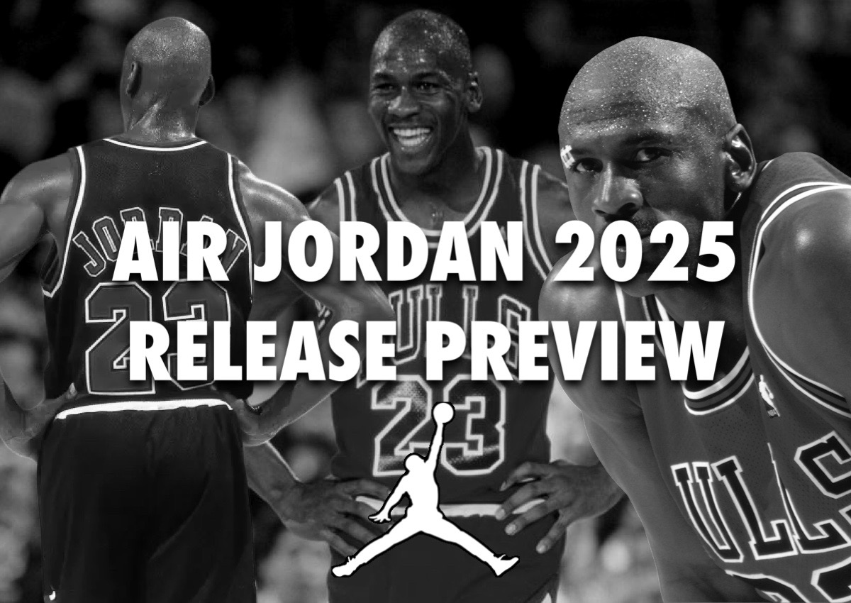 Air Jordan 2025 Release Dates