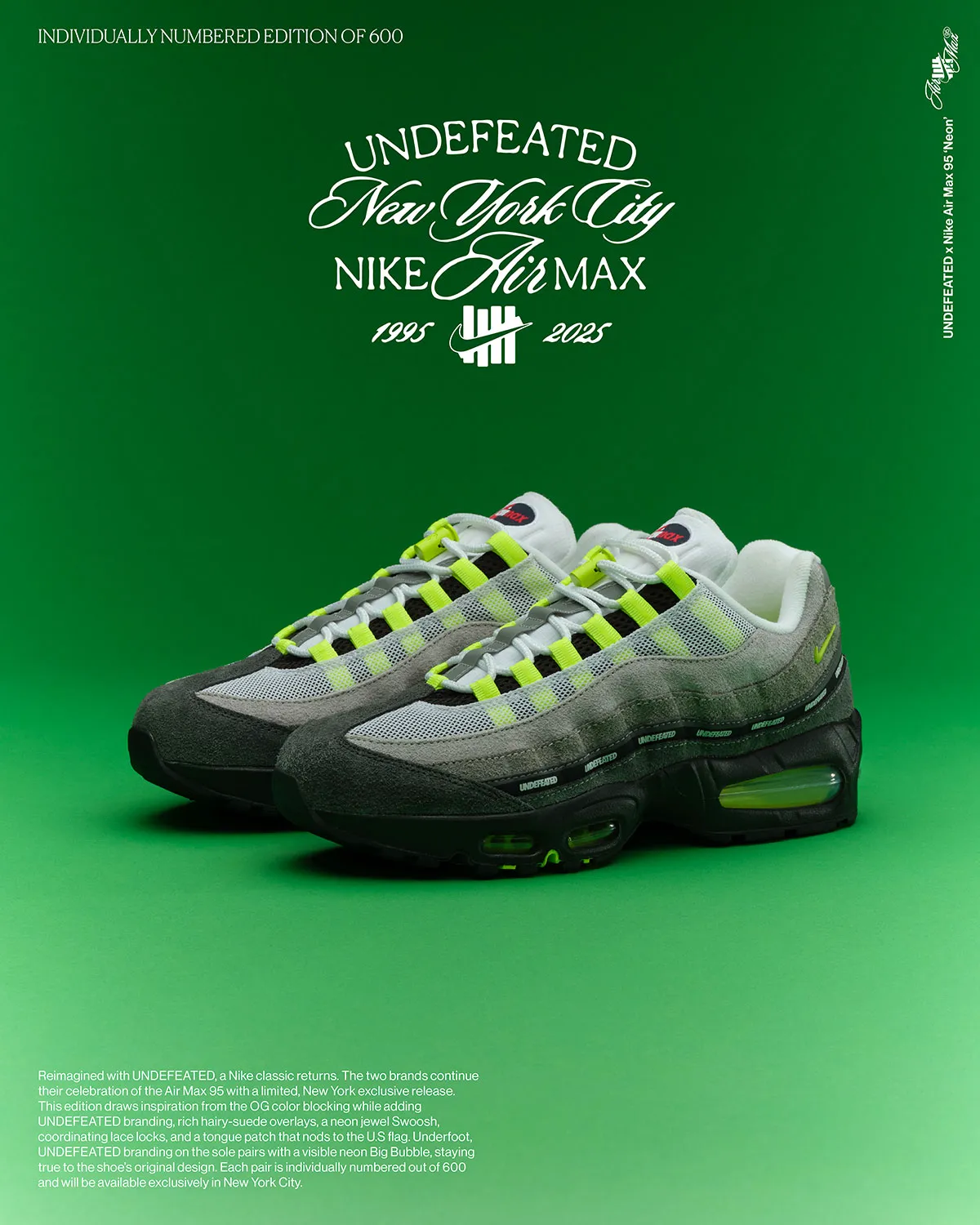UNDEFEATED Nike Air Max 95 Neon NYC Exclusive