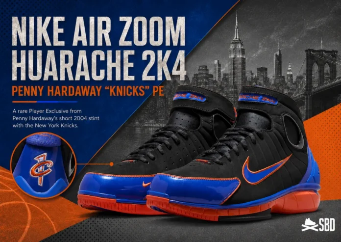 Penny Hardaway’s Nike Air Zoom Huarache 2K4 “Knicks” PE Releases Fall 2026