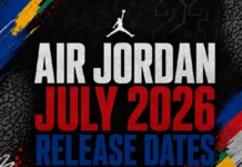Air Jordan July 2026 Release Dates